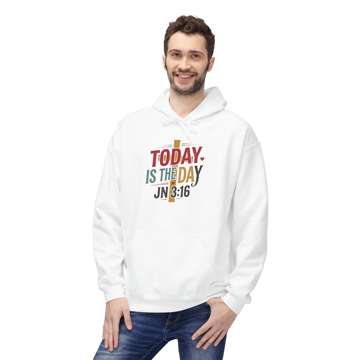 Today Is The Day JN 3:16 Hoodie — Inspirational Christian Hoodie